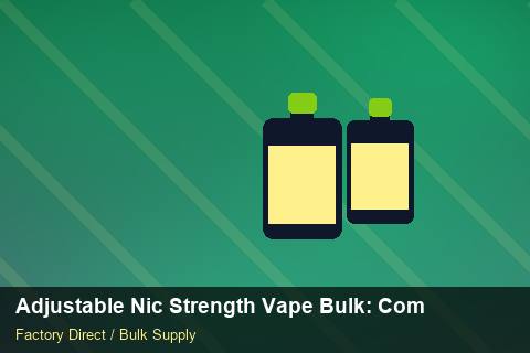 Adjustable Nic Strength Vape Bulk — Adjustable Nic Strength Vape Bulk: Compliance Standards — for UK Retailers photo 2