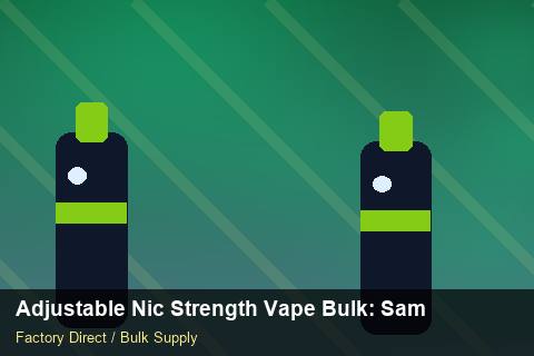 Adjustable Nic Strength Vape Bulk — Adjustable Nic Strength Vape Bulk: Sample Policy — for UK Retailers photo 1