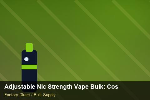 Adjustable Nic Strength Vape Bulk — Adjustable Nic Strength Vape Bulk: Cost Breakdown — for UK Retailers photo 2