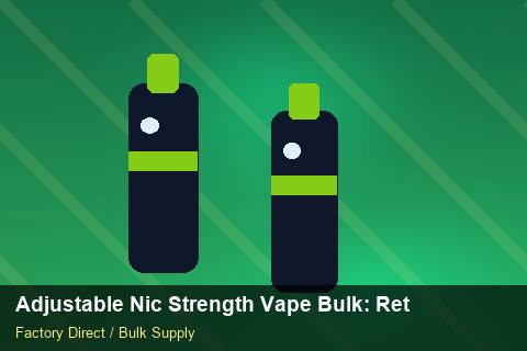 Adjustable Nic Strength Vape Bulk — Adjustable Nic Strength Vape Bulk: Returns & Warranty — for UK Retailers photo 1