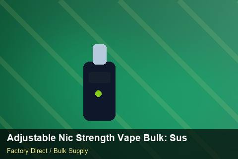 Adjustable Nic Strength Vape Bulk — Adjustable Nic Strength Vape Bulk: Sustainability — for UK Retailers photo 2
