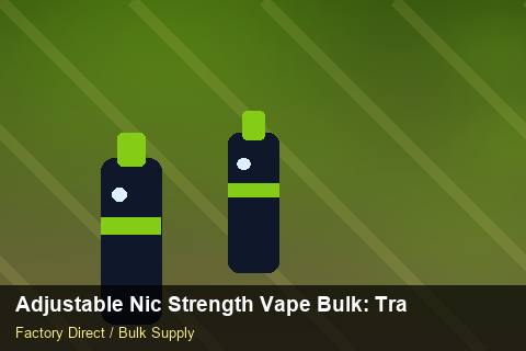 Adjustable Nic Strength Vape Bulk — Adjustable Nic Strength Vape Bulk: Trade Terms — for UK Retailers photo 2
