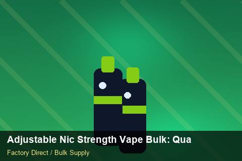 Adjustable Nic Strength Vape Bulk — Adjustable Nic Strength Vape Bulk: Quality Inspection Checklist — for US Distributors photo 2