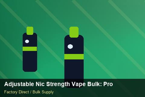 Adjustable Nic Strength Vape Bulk — Adjustable Nic Strength Vape Bulk: Procurement Strategy — for US Distributors photo 2
