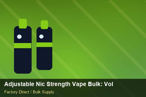 Adjustable Nic Strength Vape Bulk — Adjustable Nic Strength Vape Bulk: Volume Pricing Tiers — for US Distributors photo 2