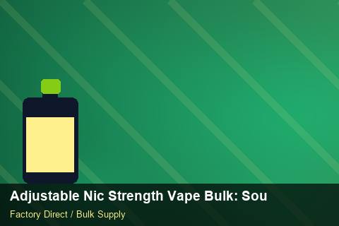 Adjustable Nic Strength Vape Bulk — Adjustable Nic Strength Vape Bulk: Sourcing Workflow — for US Distributors photo 2