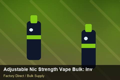 Adjustable Nic Strength Vape Bulk — Adjustable Nic Strength Vape Bulk: Inventory Management — for US Distributors photo 1