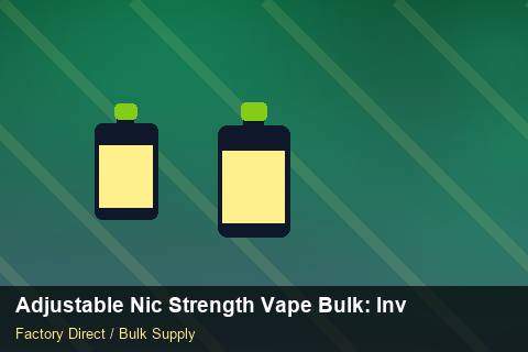 Adjustable Nic Strength Vape Bulk — Adjustable Nic Strength Vape Bulk: Inventory Management — for US Distributors photo 2