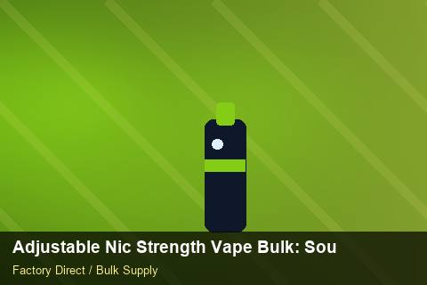 Adjustable Nic Strength Vape Bulk — Adjustable Nic Strength Vape Bulk: Sourcing Workflow — for EU Chains photo 1