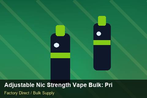 Adjustable Nic Strength Vape Bulk — Adjustable Nic Strength Vape Bulk: Private Label Options — MOQ Explained photo 1
