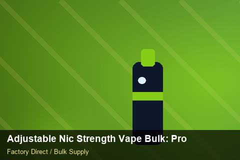 Adjustable Nic Strength Vape Bulk — Adjustable Nic Strength Vape Bulk: Production Capacity — MOQ Explained photo 2