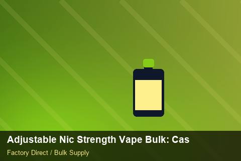 Adjustable Nic Strength Vape Bulk — Adjustable Nic Strength Vape Bulk: Case Studies — MOQ Explained photo 2