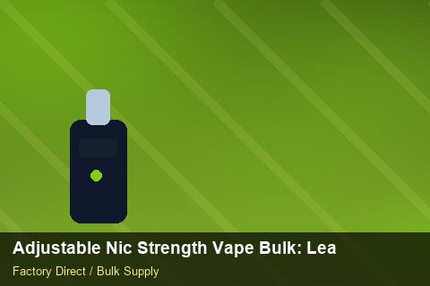 Adjustable Nic Strength Vape Bulk — Adjustable Nic Strength Vape Bulk: Lead Time & MOQ — Cost Breakdown photo 2