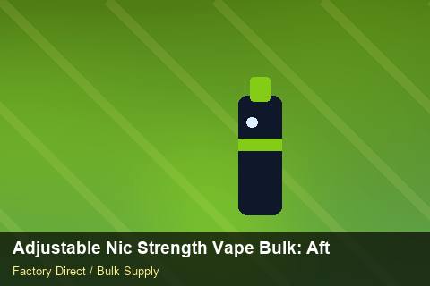 Adjustable Nic Strength Vape Bulk — Adjustable Nic Strength Vape Bulk: After-Sales Support — Cost Breakdown photo 1