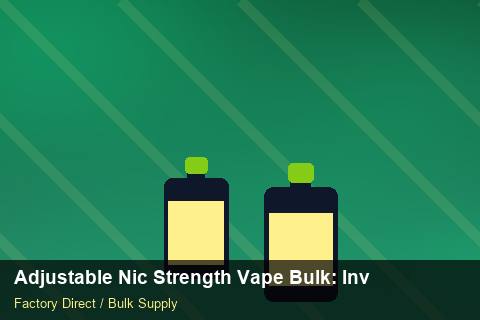 Adjustable Nic Strength Vape Bulk — Adjustable Nic Strength Vape Bulk: Inventory Management — Cost Breakdown photo 2