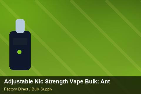 Adjustable Nic Strength Vape Bulk — Adjustable Nic Strength Vape Bulk: Anti-Counterfeit Measures — Cost Breakdown photo 1