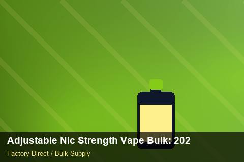 Adjustable Nic Strength Vape Bulk — Adjustable Nic Strength Vape Bulk: 2026 Buyer's Handbook — Step-by-Step photo 1