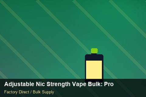 Adjustable Nic Strength Vape Bulk — Adjustable Nic Strength Vape Bulk: Production Capacity — Step-by-Step photo 1