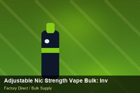 Adjustable Nic Strength Vape Bulk — Adjustable Nic Strength Vape Bulk: Inventory Management — Step-by-Step photo 1