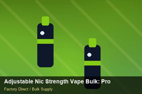 Adjustable Nic Strength Vape Bulk — Adjustable Nic Strength Vape Bulk: Product Launch Playbook — Step-by-Step photo 2