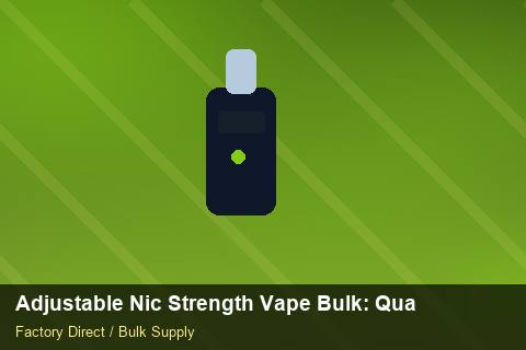 Adjustable Nic Strength Vape Bulk — Adjustable Nic Strength Vape Bulk: Quality Inspection Checklist — Common Mistakes photo 1