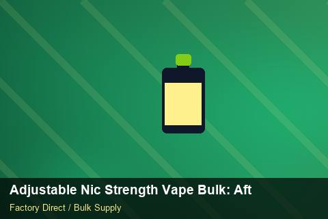 Adjustable Nic Strength Vape Bulk — Adjustable Nic Strength Vape Bulk: After-Sales Support — Common Mistakes photo 2