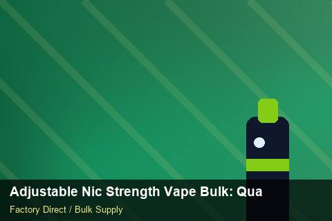 Adjustable Nic Strength Vape Bulk — Adjustable Nic Strength Vape Bulk: Quality Control Process — Common Mistakes photo 1