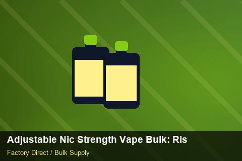 Adjustable Nic Strength Vape Bulk — Adjustable Nic Strength Vape Bulk: Risk Management — Common Mistakes photo 2