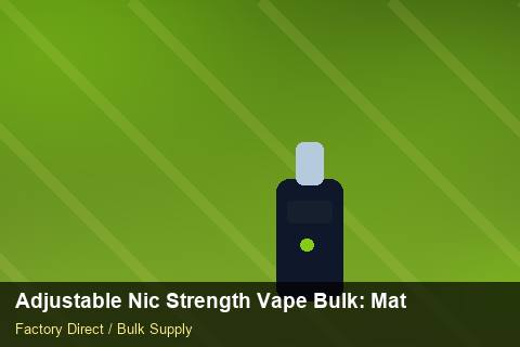Adjustable Nic Strength Vape Bulk — Adjustable Nic Strength Vape Bulk: Material & Ingredients — Common Mistakes photo 2
