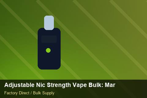 Adjustable Nic Strength Vape Bulk — Adjustable Nic Strength Vape Bulk: Margin Calculator — Common Mistakes photo 2