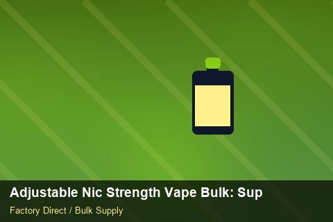Adjustable Nic Strength Vape Bulk — Adjustable Nic Strength Vape Bulk: Supplier Vetting — Common Mistakes photo 2