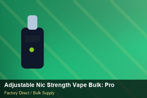 Adjustable Nic Strength Vape Bulk — Adjustable Nic Strength Vape Bulk: Product Launch Playbook — Common Mistakes photo 1