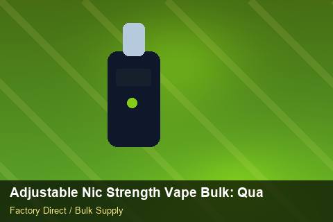 Adjustable Nic Strength Vape Bulk — Adjustable Nic Strength Vape Bulk: Quality Inspection Checklist — Checklist photo 1