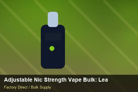 Adjustable Nic Strength Vape Bulk — Adjustable Nic Strength Vape Bulk: Lead Time & MOQ — Checklist photo 2