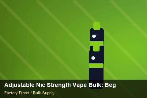 Adjustable Nic Strength Vape Bulk — Adjustable Nic Strength Vape Bulk: Beginner's Guide — Checklist photo 1