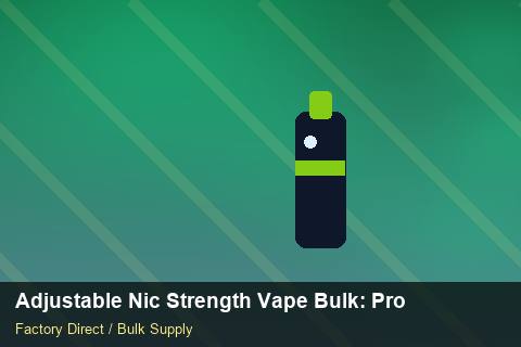 Adjustable Nic Strength Vape Bulk — Adjustable Nic Strength Vape Bulk: Procurement Strategy — vs Competitors photo 2