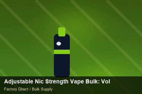 Adjustable Nic Strength Vape Bulk — Adjustable Nic Strength Vape Bulk: Volume Pricing Tiers — vs Competitors photo 2