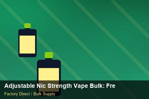 Adjustable Nic Strength Vape Bulk — Adjustable Nic Strength Vape Bulk: Freight Insurance — vs Competitors photo 1