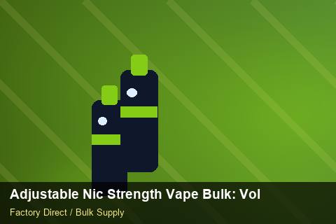Adjustable Nic Strength Vape Bulk — Adjustable Nic Strength Vape Bulk: Volume Pricing Tiers — 2026 Update photo 2