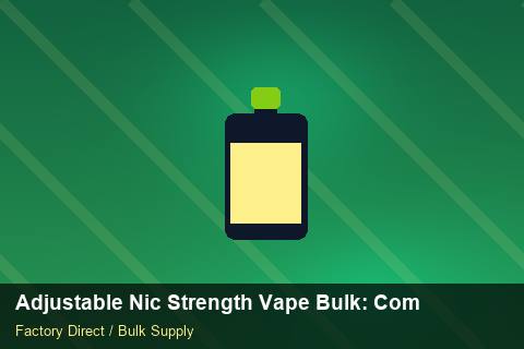 Adjustable Nic Strength Vape Bulk — Adjustable Nic Strength Vape Bulk: Compliance Standards — 2026 Update photo 2