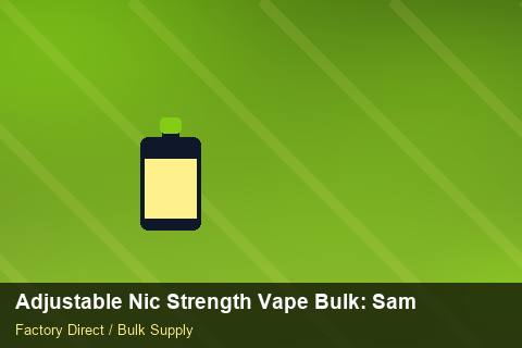 Adjustable Nic Strength Vape Bulk — Adjustable Nic Strength Vape Bulk: Sample Policy — 2026 Update photo 2