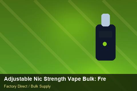 Adjustable Nic Strength Vape Bulk — Adjustable Nic Strength Vape Bulk: Freight Insurance — 2026 Update photo 2