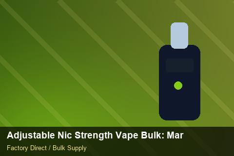 Adjustable Nic Strength Vape Bulk — Adjustable Nic Strength Vape Bulk: Market Trends 2026 — Beginner Notes photo 2