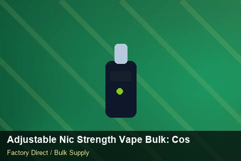 Adjustable Nic Strength Vape Bulk — Adjustable Nic Strength Vape Bulk: Cost Breakdown — Beginner Notes photo 1