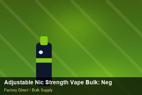 Adjustable Nic Strength Vape Bulk — Adjustable Nic Strength Vape Bulk: Negotiation Tips — Beginner Notes photo 1