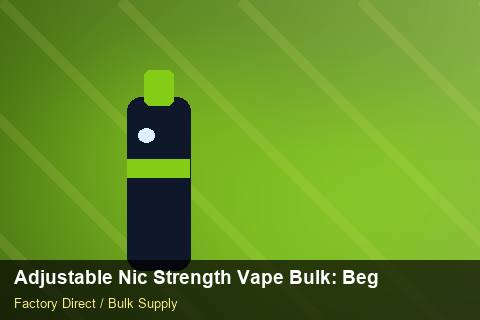Adjustable Nic Strength Vape Bulk — Adjustable Nic Strength Vape Bulk: Beginner's Guide — Beginner Notes photo 1