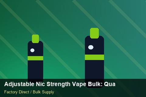 Adjustable Nic Strength Vape Bulk — Adjustable Nic Strength Vape Bulk: Quality Inspection Checklist — Advanced Notes photo 2