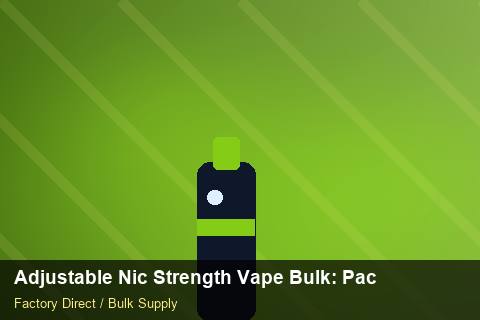 Adjustable Nic Strength Vape Bulk — Adjustable Nic Strength Vape Bulk: Packaging Standards — Advanced Notes photo 2