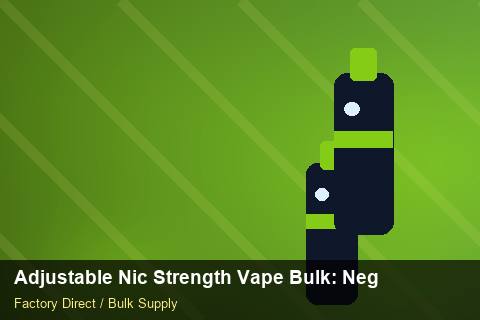 Adjustable Nic Strength Vape Bulk — Adjustable Nic Strength Vape Bulk: Negotiation Tips — Advanced Notes photo 1