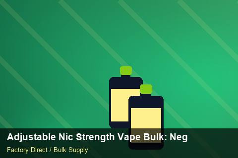 Adjustable Nic Strength Vape Bulk — Adjustable Nic Strength Vape Bulk: Negotiation Tips — Advanced Notes photo 2